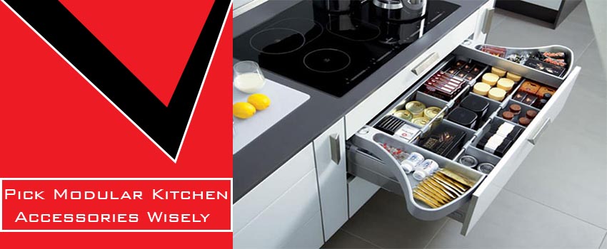 Pick Modular Kitchen Accessories Wisely