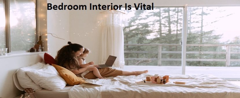 bedroom interior is vital