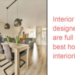 Interior designers are full of the best home interior ideas